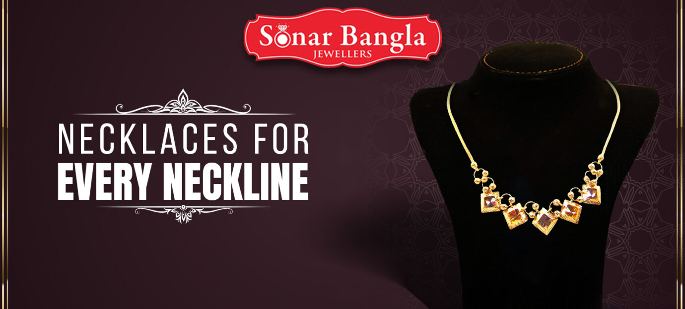 Eye-catching Necklaces for every neckline