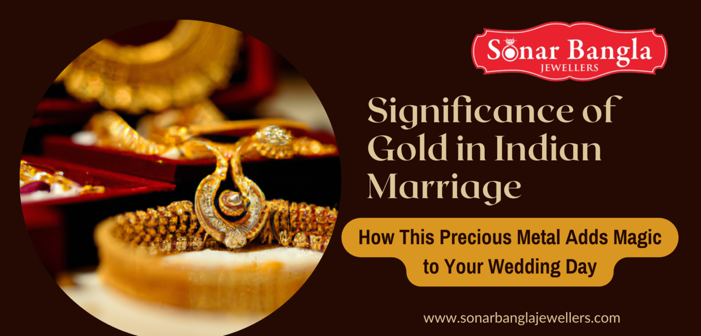 Significance of Gold