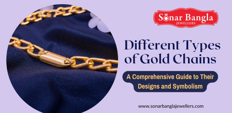 Different Types of Gold Chains