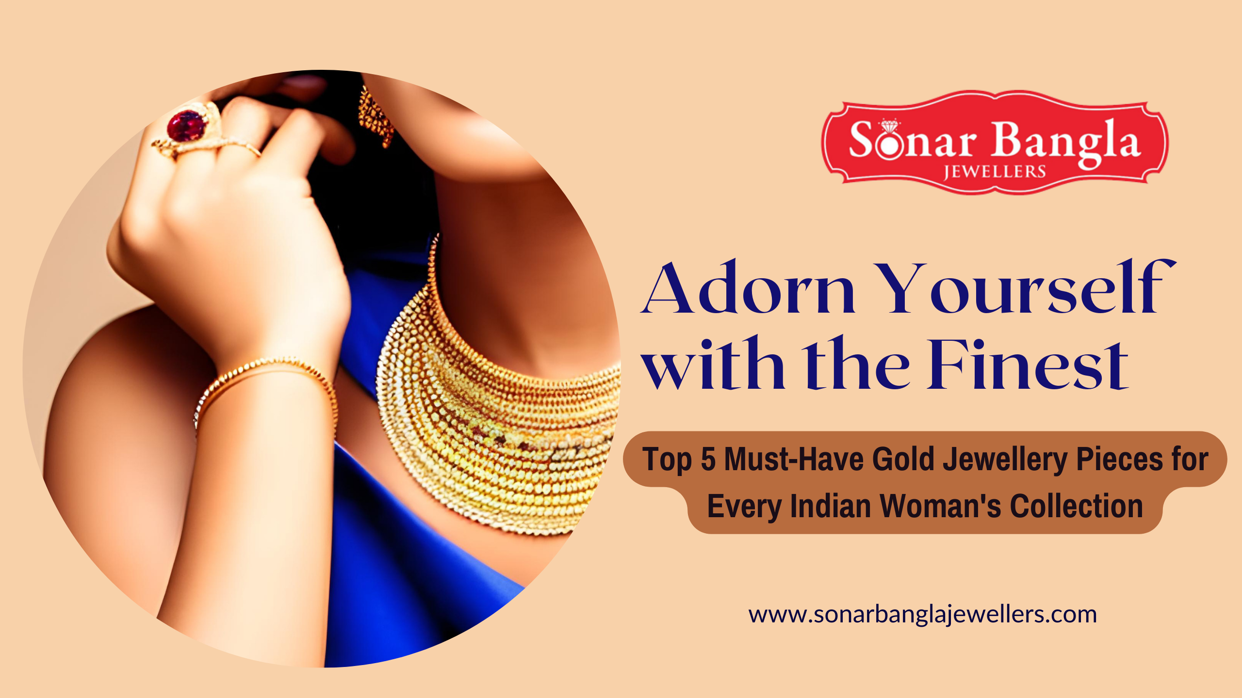 Top 5 Must-Have Gold Jewellery
