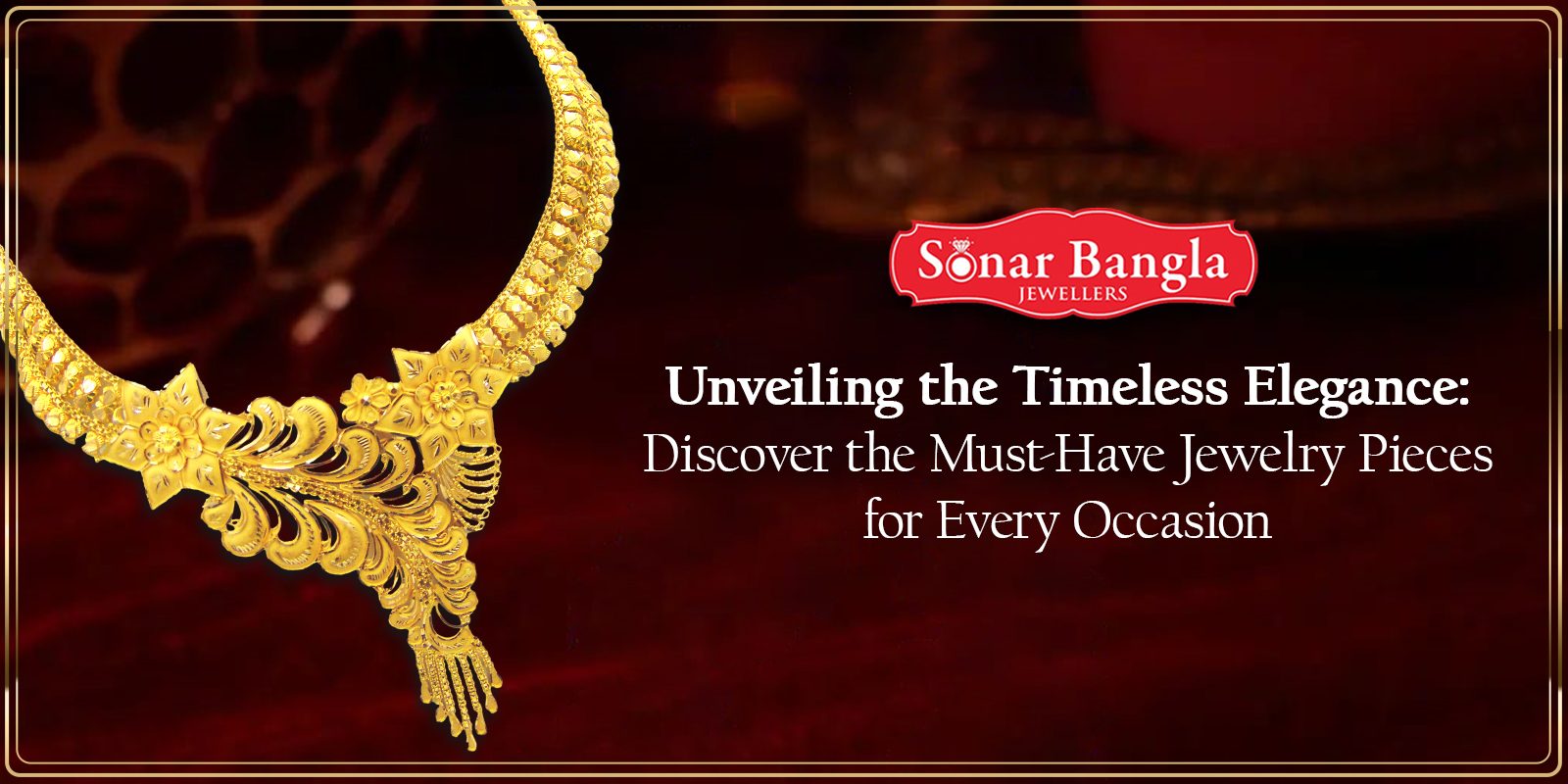 Discover The Must-Have Jewelry Pieces For Every Occasion