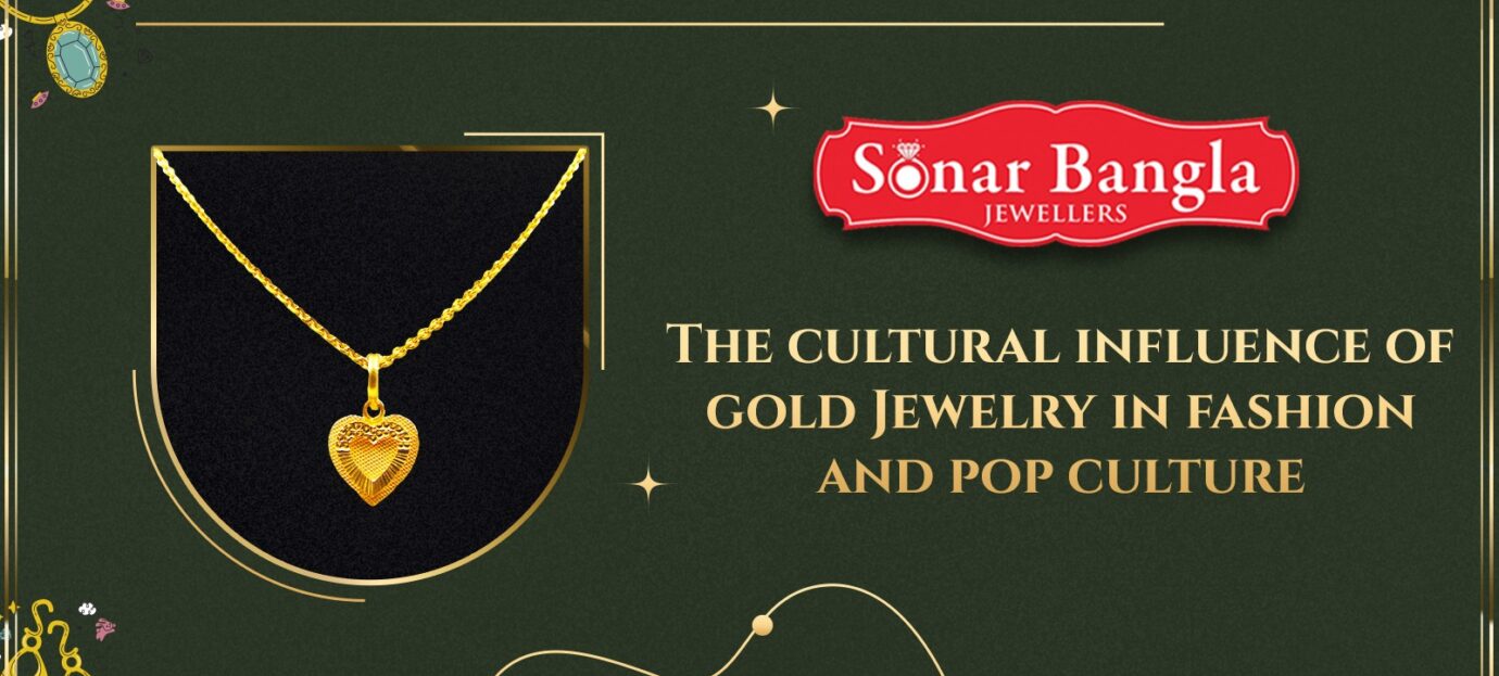 The cultural influence of gold Jewelry in fashion and pop culture