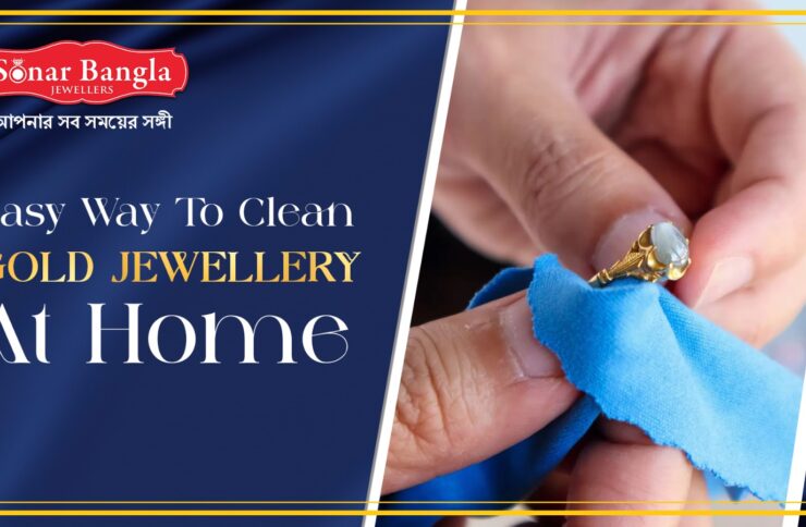 Easy Way To Clean Gold Jewellery At Home